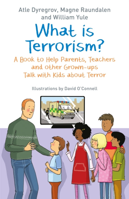 Binding: Paperback
Description: Terror acts have taken place in several countries recently and the media attention they generate means that children are more exposed to hearing about terrorism than ever before.
