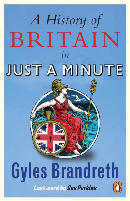 Binding: Paperback
Description: The story of us - without hesitation repetition or deviation. Join national treasure and Just a Minute regular Gyles Brandreth on a hilariously addictive romp through British history.
