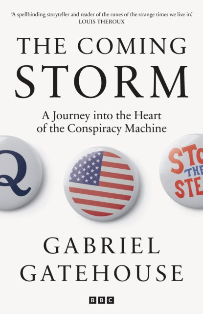 Binding: Hardcover
Description: Gabriel Gatehouse is a brilliant spelunker of the rabbit holes of American political culture. A spellbinding storyteller and reader of the runes of the strange times we live in.