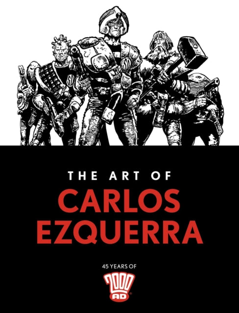 Binding: Hardcover
Description: An often unsung titan of the industry Carlos Ezquerra's influence has been as broad as his artwork was inimitable. His co - creation of Judge Dredd and powerful work on Strontium Dog alone helped establish 2000 AD as a powerhouse and him as a comics master.