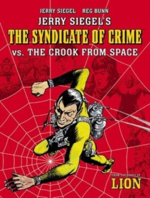 Binding: Paperback
Description: The Spider proves that although crime does not pay it always provides a huge amount of white - knuckle fun! comicreview. co. uk This second volume of The Spider collects the action - packed fourth and fifth stories originally published in Britain's legendary Lion comic.