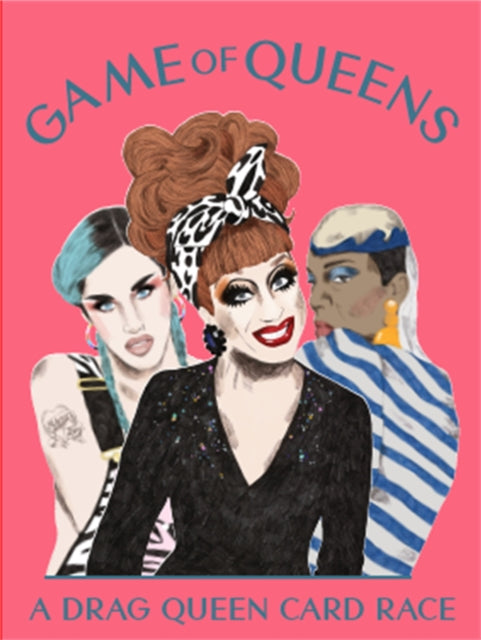 Bailey Greg - Game Of Queens A Drag Queen Card Race