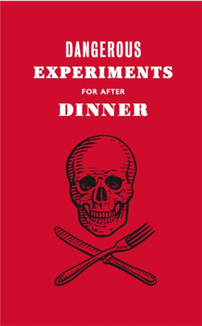 Binding: Hardcover
Description: Bored of the same old dinner - party chitchat? Spice up your soir es impress your guests and show up your brother - in - law with Dangerous Experiments for After Dinner a book full of hilarious and sometimes dangerous after - dinner tricks and challenges.