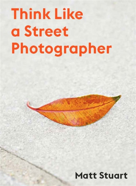 Binding: Paperback
Description: " Never does that old maxim 'the harder I practice the luckier I get ring truer." Matt Stuart Street photography may look like luck but you have to get out there and hone your craft if you want to shake up those luck vibes.