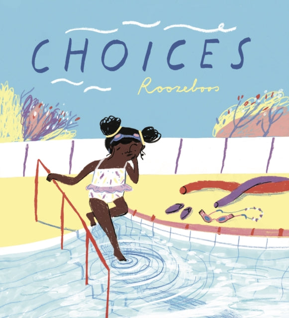 Binding: Paperback
Description: A girl considers her future while she people - watches at her local outdoor pool. Choices both insignificant and life - changing are all around us. Whether we want to make a splash or just dip our toes into new experiences there's always a decision involved.