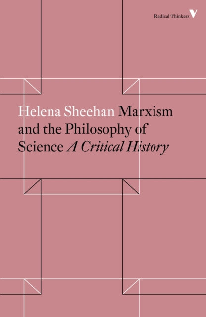 Binding: Paperback
Description: A masterful survey of the history of Marxist philosophy of science Sheehan retraces the development of a Marxist philosophy of science through detailed and highly readable accounts of the debates that shaped it.