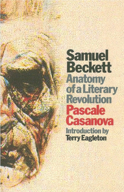 Binding: Paperback
Description: In this fascinating new exploration of Samuel Beckett&rsquo;s work Pascale Casanova argues that Beckett&rsquo;s reputation rests on a pervasive misreading of his oeuvre which neglects entirely the literary revolution he instigated.