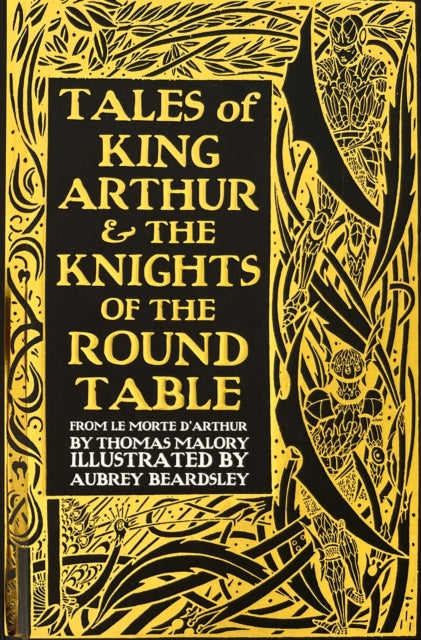 Malory Thomas - Tales Of King Arthur & The Knights Of The Round Table - Hardcover