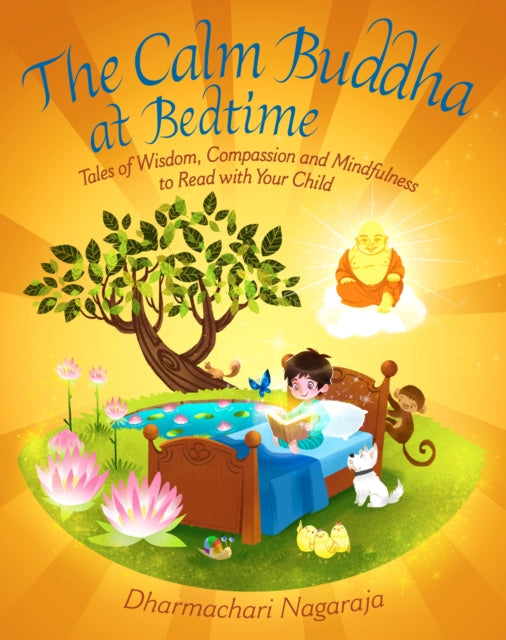 Nagaraja Dharmachari - The Calm Buddha At Bedtime - Paperback