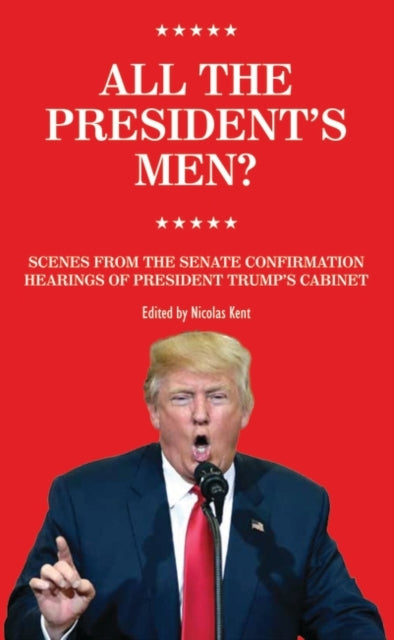 Binding: Paperback
Description: The U. S. Senate's 2017 confirmation process for President Trump's Cabinet.