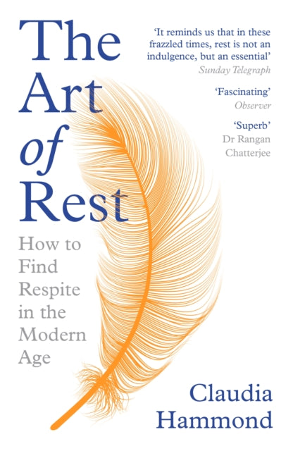 Binding: Paperback
Description: Waterstones BOOK OF THE Month Shortlisted for the British Psychological Society Book Award for Popular Science Much of value has been written about sleep but rest is different; it is how we unwind calm our minds and recharge our bodies.