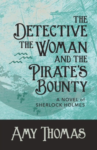 Binding: Paperback
Description: In The Detective The Woman and The Pirate's Bounty Sherlock Holmes and Irene Adler retrace the steps of pirates as they uncover a conspiracy at the heart of Florida's islands.