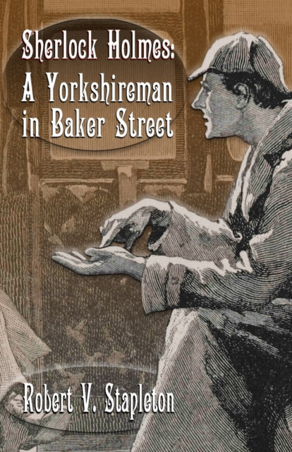 Binding: Paperback
Description: Sherlock Holmes is a Yorkshireman born and brought up on the North York Moors but he spent much of his life at 221 B Baker Street in London. He is more than a character from Sir Arthur Conan Doyle's imagination.