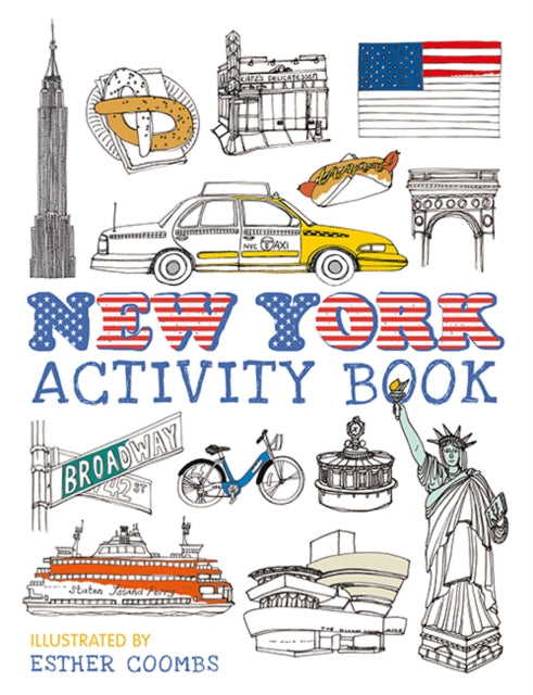 Binding: Paperback
Description: New York Activity Book will entertain children on a visit to the vibrant city known as the Big Apple.
