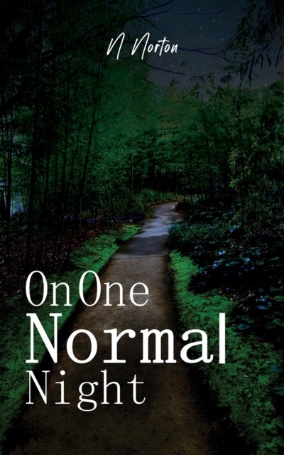 Binding: Paperback
Description: Select Guide Rating
Title: On One Normal Night
Author(s): Norton N
Publisher: Austin Macauley Publishers
Barcode: 9781787102163
Pages: 162 Pages, 0
Publication Date: 5/31/2022
Category: Crime & Mystery