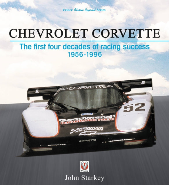 Starkey John - Chevrolet Corvette The First Four Decades Of Racing Success 1956 - 1996 - Paperback