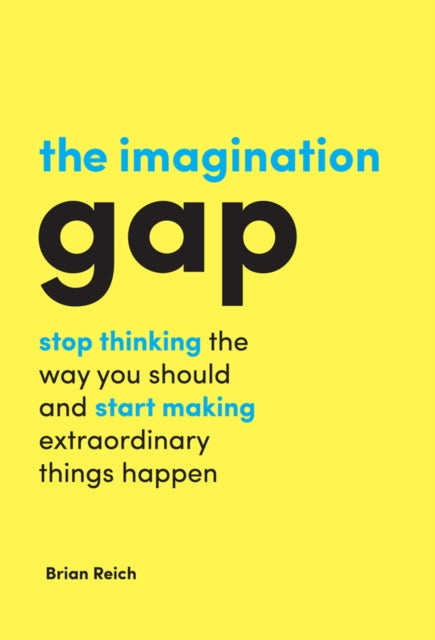 Binding: Hardcover
Description: The Imagination Gap helps leaders in every sector apply their imagination effectively to explore new creative approaches to survive and thrive.