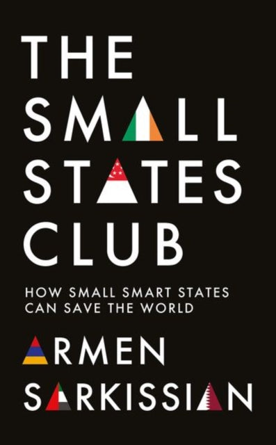 Binding: Hardcover
Description: In this book Armen Sarkissian former president of Armenia argues that small states can navigate the complex challenges of the twenty - first century in smarter ways than 'greater powers. For smallness often regarded as a weakness can be a strength.