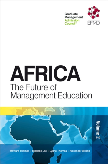 Binding: Hardcover
Description: This is the second of two volumes written with strong support from the EFMD (European Foundation for Management Development) and the GMAC (Graduate Management Admission Council) aimed at understanding and examining the challenges of developing management education across Africa.