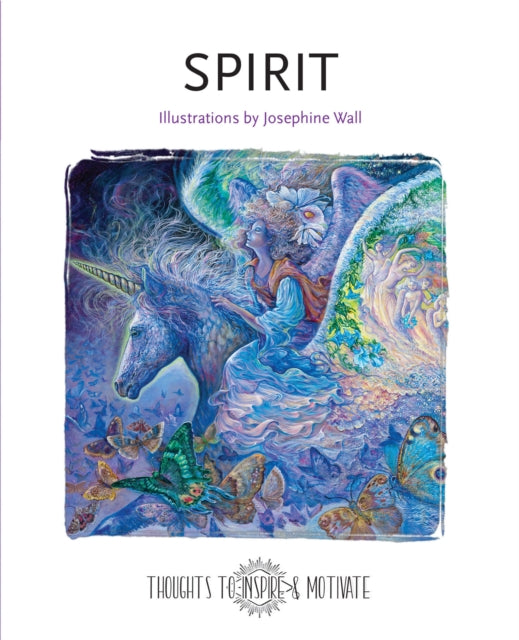 Binding: Hardcover
Description: Spirit with Josephine Wall's celestial art is a remarkable evocation of mind body and spirit graced with poetry and quotations for readers of every age. Josephine is a popular artists with a huge following online.