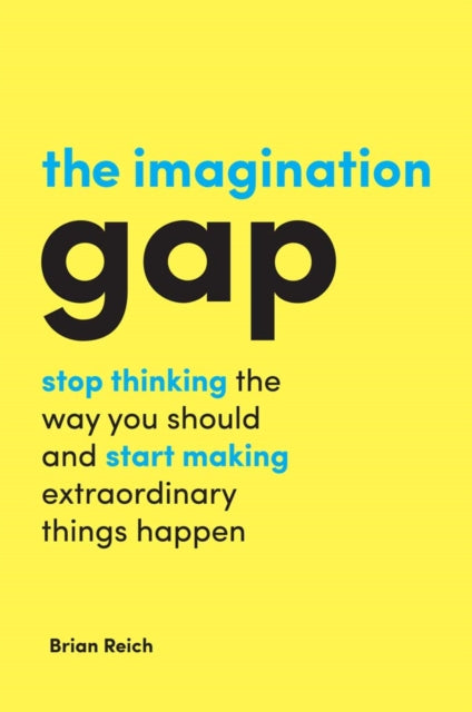 Binding: Paperback
Description: The Imagination Gap helps leaders in every sector apply their imagination effectively to explore new creative approaches to survive and thrive.