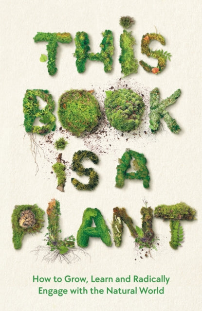 Binding: Paperback
Description: " Informative AND Original" Guardian This month's best paperbacks We've become used to thinking of plants as things for us to use: as food tools resources or just as an attractive background to our own lives. But it's time to change our minds.