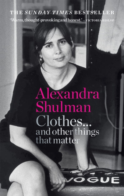 Binding: Paperback
Description: Part memoir part fashion history part social commentary Alexandra Shulman's Sunday Times bestseller explores the meaning of clothes and how we wear them with a new preface on how recent world events have changed our relationship with clothes Warm thought - provoking and honest.