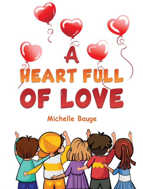Binding: Paperback
Description: Select Guide Rating
Title: A Heart Full Of Love
Author(s): Bauge Michelle
Publisher: Austin Macauley Publishers
Barcode: 9781788482066
Pages: 28 Pages, 12
Publication Date: 12/8/2023
Category: Picture Storybooks