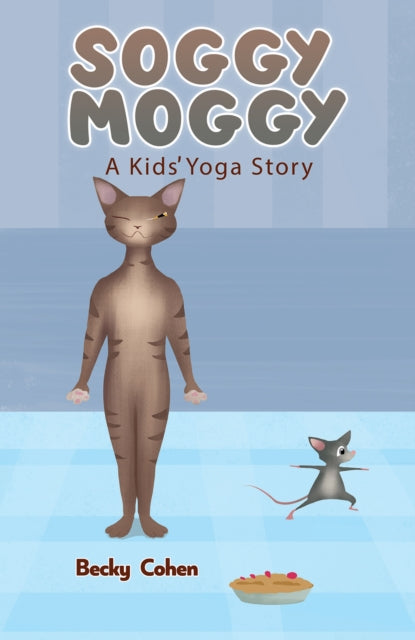 Binding: Paperback
Description: Select Guide Rating
Title: Soggy Moggy A Kids Yoga Story
Author(s): Cohen Becky
Publisher: Austin Macauley Publishers
Barcode: 9781788488129
Pages: 24 Pages, 19
Publication Date: 3/31/2023
Category: General Fiction (Children's / Teenage)