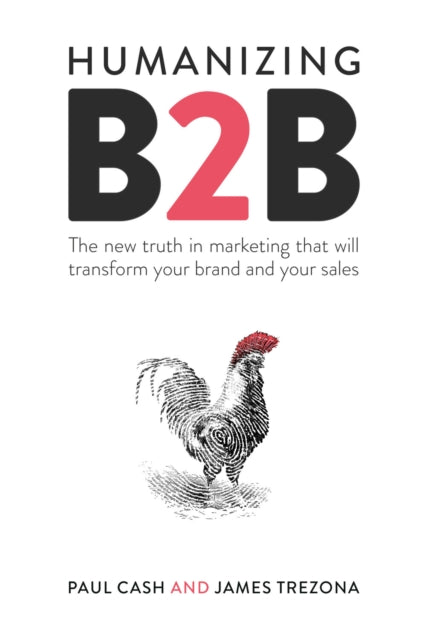 Binding: Paperback
Description: If you want to move products you need to move people. And if you want to move people you need to move minds. This is what modern B 2 B marketing is all about. It's time to wake up to the power of branding purpose stories emotion people and culture to drive growth.