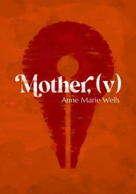 Binding: Paperback
Description: Poignant poetry pamphlet exploring fertility and its absence.
Title: Mother (V)
Author(s): Wells Anne Marie
Publisher: Cinnamon Press
Barcode: 9781788641517
Pages: 26 Pages
Publication Date: 11/16/2023
Category: Poetry