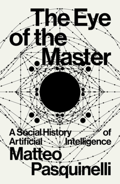 Binding: Paperback
Description: A social history of AI that finally reveals its roots in the spatial computation of industrial factories and the surveillance of collective behaviour.