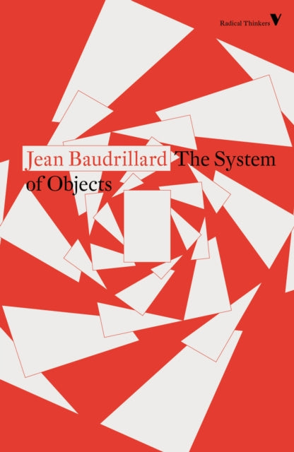 Baudrillard Jean - The System Of Objects - Paperback