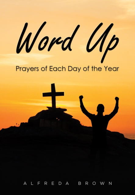 Binding: Paperback
Description: Select Guide Rating
Title: Word Up Prayers Of Each Day Of The Year
Author(s): Brown Alfreda
Publisher: Austin Macauley Publishers
Barcode: 9781788787024
Pages: 332 Pages, 0
Publication Date: 1/5/2024
Category: Religion & Beliefs
