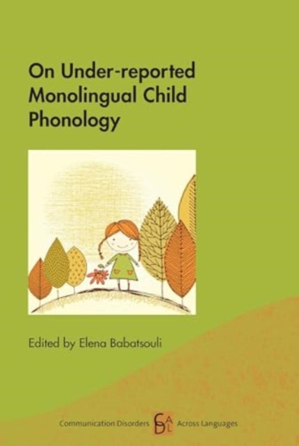 Binding: Paperback
Description: This book compiles original studies investigating crosslinguistic child phonological development in typical and atypical settings that is protolanguage phonology.