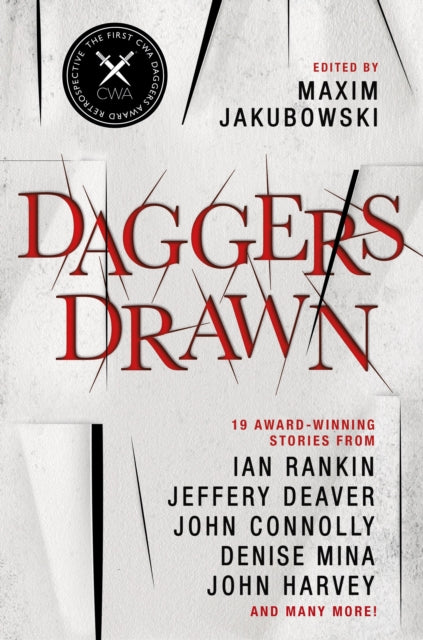 Binding: Paperback
Description: Edgy twisted and disturbing the first Crime Writers Association Daggers Award retrospective anthology featuring 19 visceral and thrilling stories. Featuring bestselling authors Ian Rankin Jeffery Deaver John Connolly Denise Mina John Harvey and more.