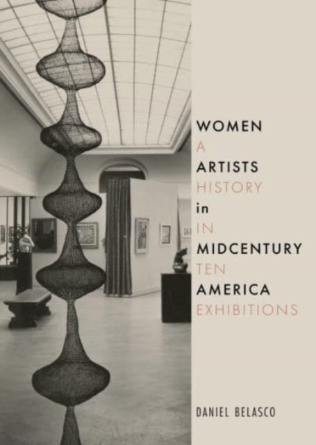 Binding: Hardcover
Description: Explores the history and significance of all - women art exhibitions in midcentury America.