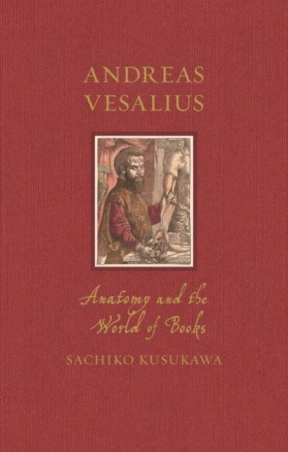 Binding: Hardcover
Description: A revisionist biography of Andreas Vesalius - the father of modern anatomy - as deeply shaped by Renaissance culture. In 1543 the young and ambitious physician Andreas Vesalius published one of the most famous books in the history of medicine On the Fabric of the Human Body.