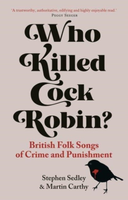Binding: Paperback
Description: At the heart of traditional song rest the concerns of ordinary people. And folk throughout the centuries have found themselves entangled with the law: abiding by it breaking it and being caught and punished by it.
