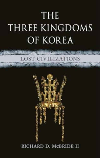 Binding: Hardcover
Description: Sheds new light on the history and legacy of Korea's Three Kingdoms period.