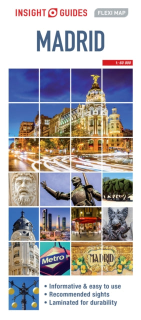 Binding: Visual And Mapping
Description: Insight Guides Flexi Map Madrid Let us guide you on every step of your travels. Designed for easy usage and durability this map is all you need to explore Madrid. This easy to use full - colour waterproof map is all you need to navigate Madrid.