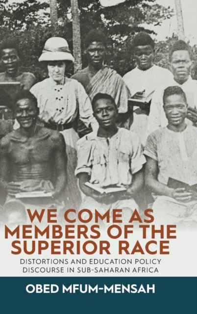 Binding: Hardcover
Description: Westerners have long represented Africans as backwards primitive and unintelligent distortions which have opened the door for American philanthropies to push their own education agendas in Africa.