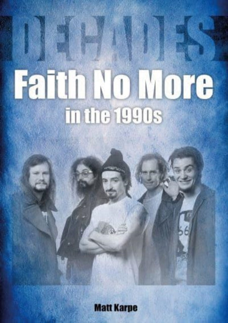 Binding: Paperback
Description: It may have taken them a few years to achieve a stable line - up but Faith No More did just that with the arrival of enigmatic frontman Mike Patton in 1988. Faith No More in the 1990s is the story of a largely rewarding but tension - filled decade for rock music's greatest underdogs.