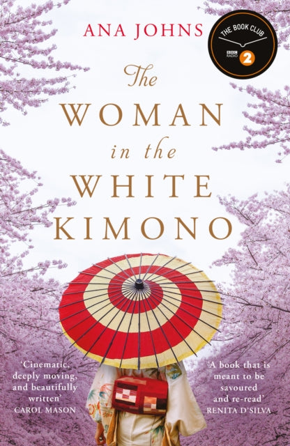Johns Ana - The Woman In The White Kimono (A Bbc Radio 2 Book Club Pick) - Paperback