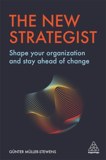 Binding: Paperback
Description: Succeed as a professional strategist and learn how to adapt to new challenges with this practical guide based on original research.
Title: The New Strategist Shape Your Organization And Stay Ahead Of Change
Author(s): Muller - Stewens Prof. Em Dr.