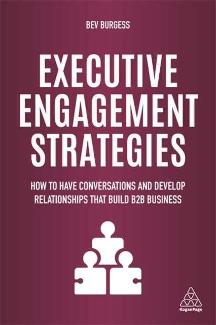 Binding: Paperback
Description: Win the attention of high - level decision makers in large corporations; spark their interest and earn their trust to achieve long - term sustainable mutual value.