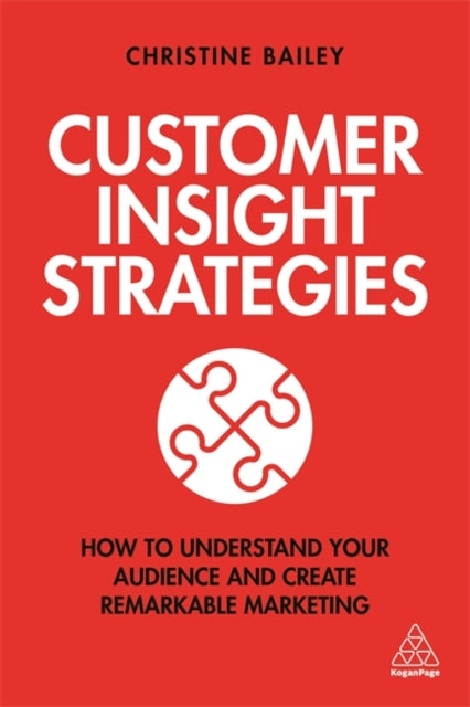 Binding: Paperback
Description: Harness the extraordinary power of customer insights with this collection of adaptable scalable strategies which will allow any marketer to outshine the competition with effective memorable marketing.