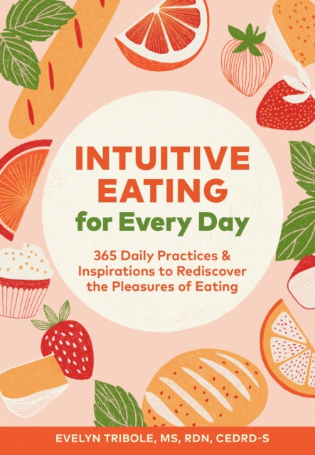 Binding: Paperback
Description: Cultivate a healthy relationship with food and rediscover the pleasures of eating with this inviting and practical guide by award - winning dietitian and co - founder of the intuitive eating movement Evelyn Tribole.