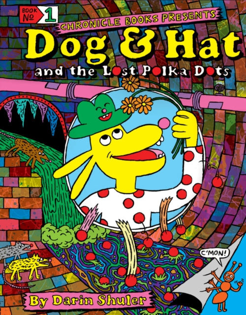Shuler Darin - Dog & Hat And The Lost Polka Dots - Hardcover