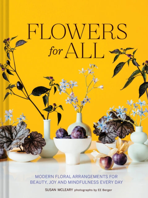 Binding: Hardcover
Description: Flowers for All makes it easy to create gorgeous modern flower arrangements that enhance everyday life with natural beauty. Celebrated floral designer Susan Mc Leary invites you to live a flower - filled life with botanical arrangements that encourage joy and connection.